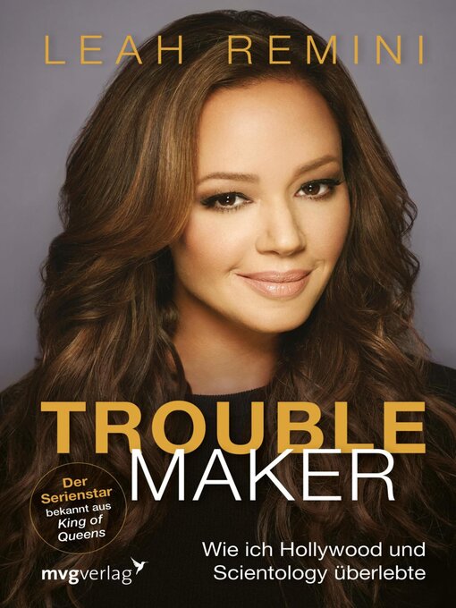 Title details for Troublemaker by Leah Remini - Available